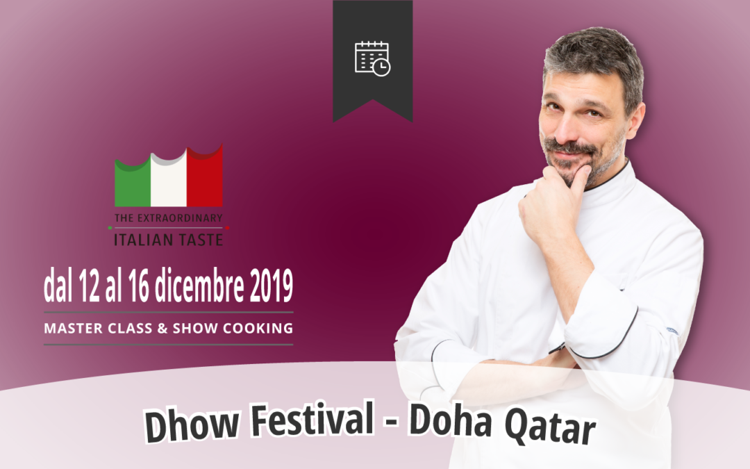 The Extraordinary Italian Taste in Qatar 2019